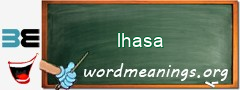 WordMeaning blackboard for lhasa